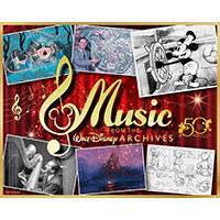ウォルト・ディズニー・アーカイブス設立50周年記念　ウォルト・ディズニー・アーカイブス コンサート